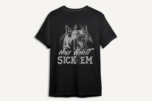 HOLY GHOST SICK EM TEE